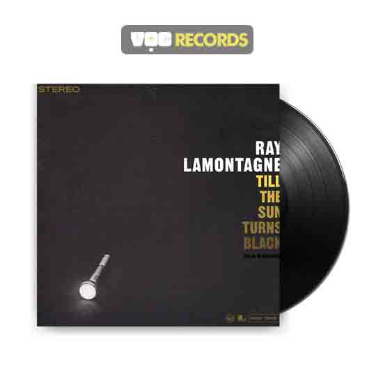 Ray LaMontagne - Till the Sun Turns Black (180 Gram Vinyl) - Vọc Records